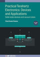 Book cover of: Practical Terahertz Electronics: Devices and Applications, Volume 1. By: KHANNA