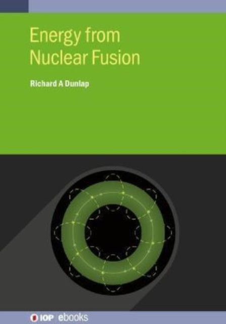 Book cover of: Energy from Nuclear Fusion. By: DUNLAP