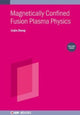 Book cover of: Magnetically Confined Fusion Plasma Physics, Volume 3. By: ZHENG