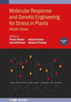 Book cover of: Molecular Response and Genetic Engineering for Stress in Plants, Volume 1. By: Kumar SHUKLA