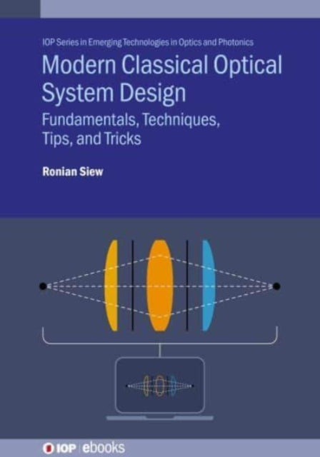 Book cover of: Modern Classical Optical System Design. By: SIEW