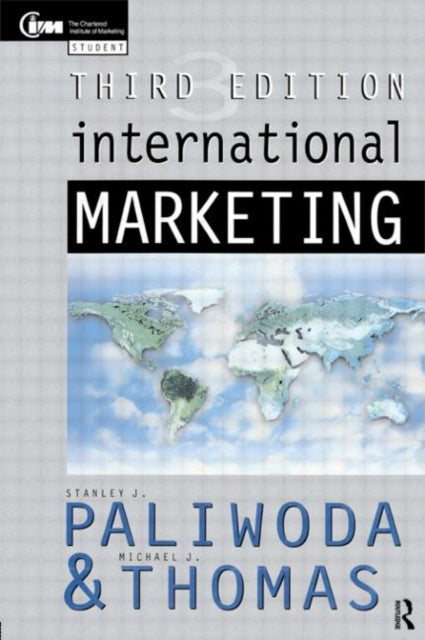 Book cover of: International Marketing. By: Stanley J. Paliwoda