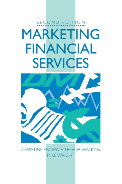 Book cover of: Marketing Financial Services. By: Mike Wright