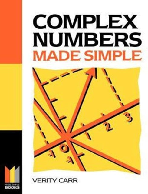 Book cover of: Complex Numbers Made Simple