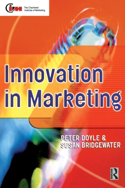 Book cover of: Innovation in Marketing