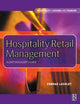 Book cover of: Hospitality Retail Management. By: Conrad Lashley