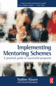 Book cover of: Implementing Mentoring Schemes