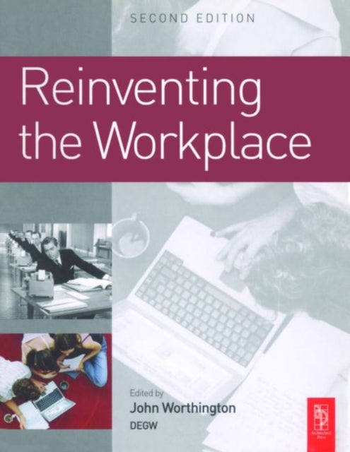Book cover of: Reinventing the Workplace