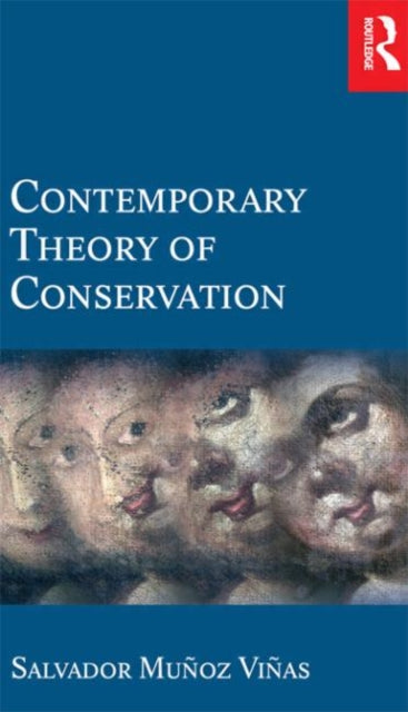 Book cover of: Contemporary Theory of Conservation. By: Salvador Munoz-Vinas