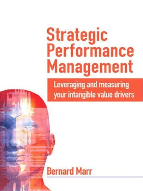 Book cover of: Strategic Performance Management. By: Bernard Marr