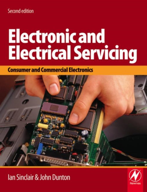 Book cover of: Electronic and Electrical Servicing. By: Ian Sinclair