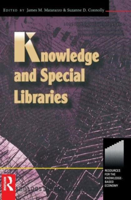 Book cover of: Knowledge and Special Libraries