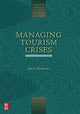 Book cover of: Managing Tourism Crises. By: Joan C. Henderson, Joan C Henderson