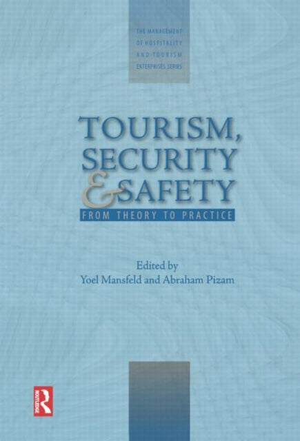 Book cover of: Tourism, Security and Safety