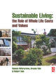Book cover of: Sustainable Living: the Role of Whole Life Costs and Values. By: Nalanie Mithraratne