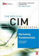 Book cover of: CIM Coursebook Marketing Fundamentals 07/08. By: Geoff Lancaster