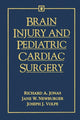 Book cover of: Brain Injury and Pediatric Cardiac Surgery