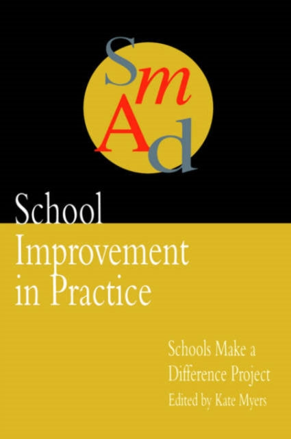 Book cover of: School Improvement In Practice