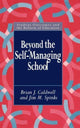 Book cover of: Beyond the Self-Managing School