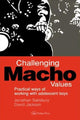 Book cover of: Challenging Macho Values