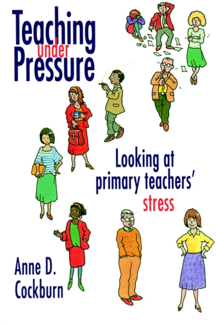 Book cover of: Teaching Under Pressure