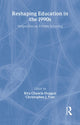 Book cover of: Reshaping Education In The 1990s