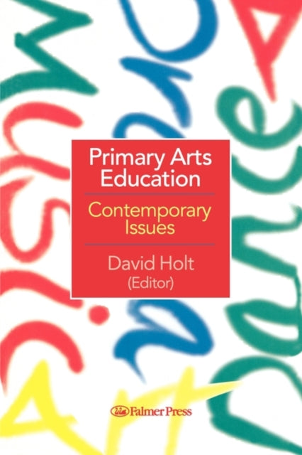 Book cover of: Primary Arts Education