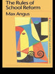 Book cover of: Rules of School Reform