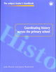 Book cover of: Coordinating History Across the Primary School. By: Julie Davies