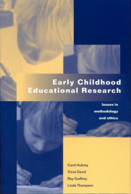 Book cover of: Early Childhood Educational Research. By: Carol Aubrey