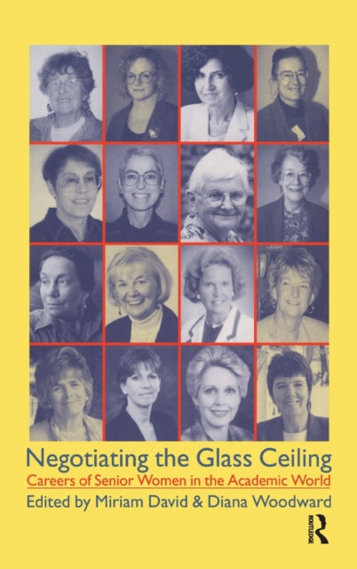 Book cover of: Negotiating the Glass Ceiling. By: Miriam David