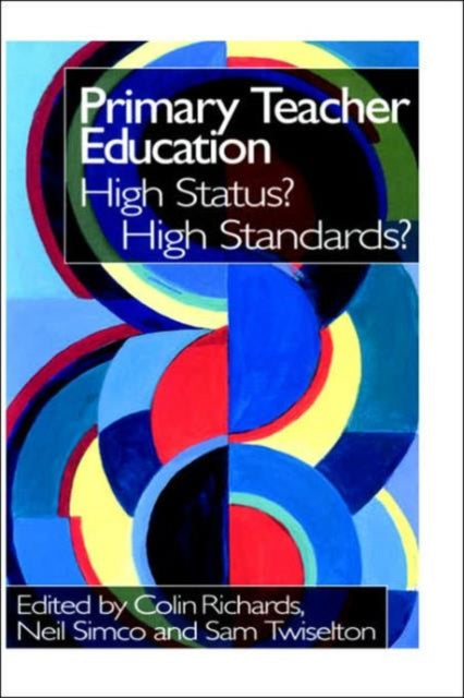 Book cover of: Primary Teacher Education