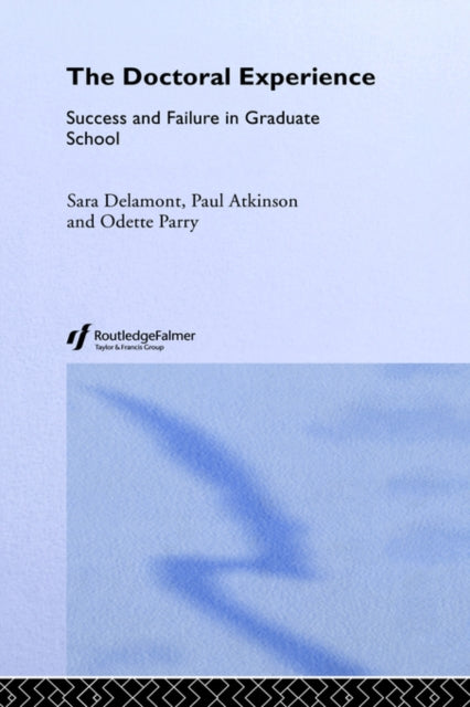 Book cover of: Doctoral Experience. By: Paul Atkinson