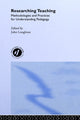 Book cover of: Researching Teaching