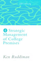 Book cover of: Strategic Management of College Premises. By: Ken Ruddiman