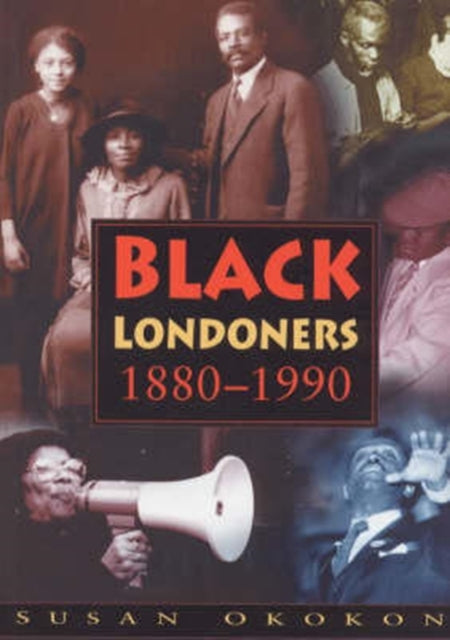 Book cover of: Black Londoners 1880-1990