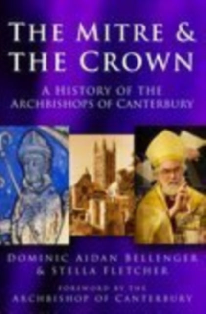 Book cover of: Mitre and the Crown. By: Stella Fletcher