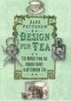 Book cover of: Design for Tea. By: Jane Pettigrew