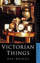 Book cover of: Victorian Things