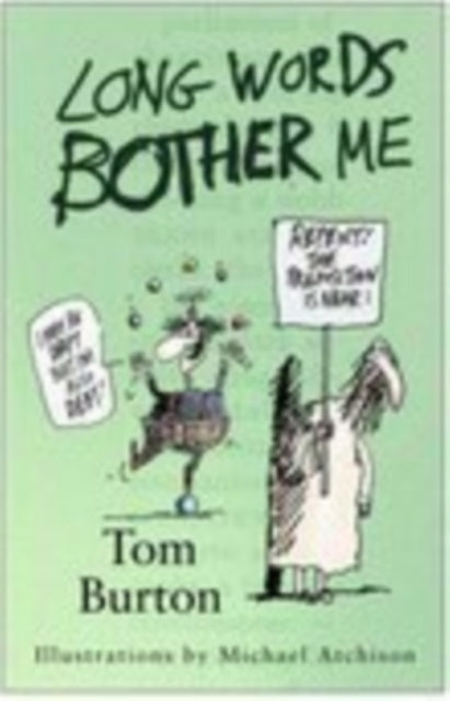 Book cover of: Long Words Bother Me. By: T. L. Burton