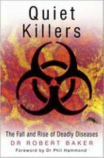 Book cover of: Quiet Killers. By: Robert Baker