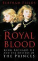 Book cover of: Royal Blood. By: Bertram Fields