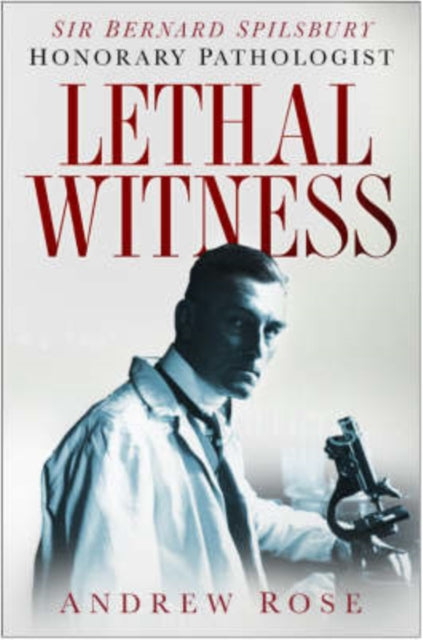 Book cover of: Lethal Witness. By: Andrew Rose