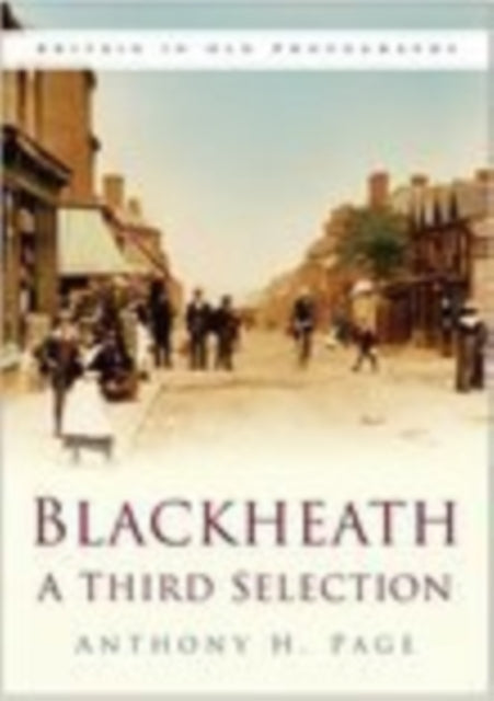 Book cover of: Blackheath: The Third Selection. By: Anthony H. Page