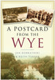 Book cover of: Postcard from the Wye