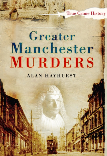 Book cover of: Greater Manchester Murders
