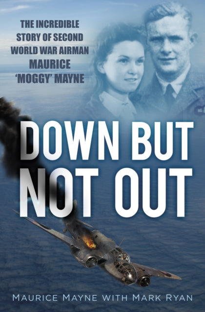 Book cover of: Down But Not Out. By: Maurice Mayne