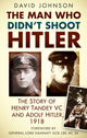 Book cover of: Man Who Didn't Shoot Hitler