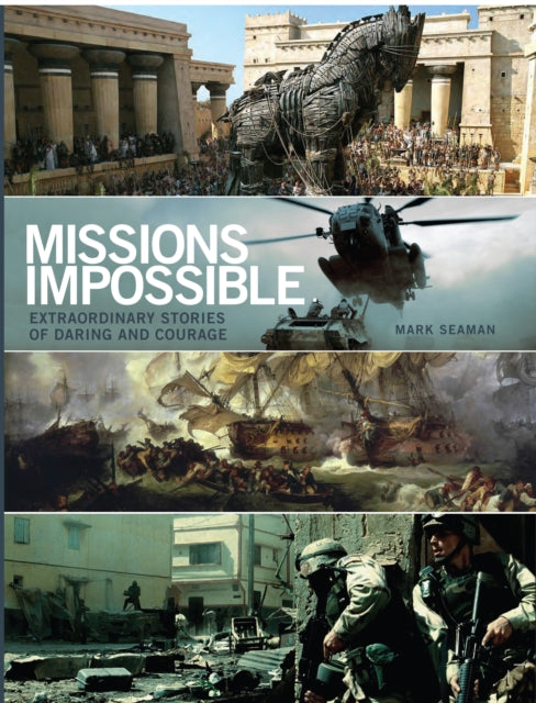 Book cover of: Missions Impossible. By: Mark Seaman