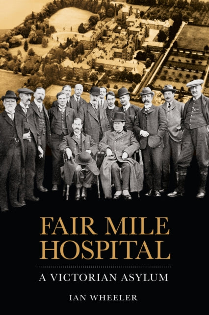 Book cover of: Fair Mile Hospital. By: Wheeler